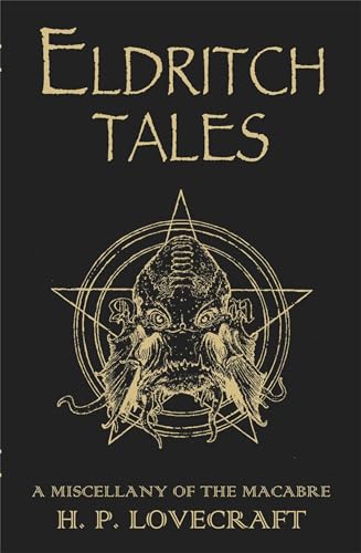 Eldritch Tales: A Miscellany of the Macabre von Gollancz